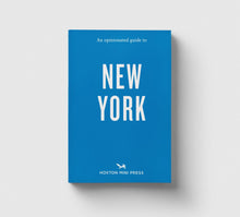 Load image into Gallery viewer, An Opinionated Guide to New York - Devra Ferst - Hoxton Mini Press