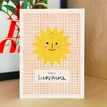Load image into Gallery viewer, Aimee Mac Illustration - Hello Sunshine A6 Card
