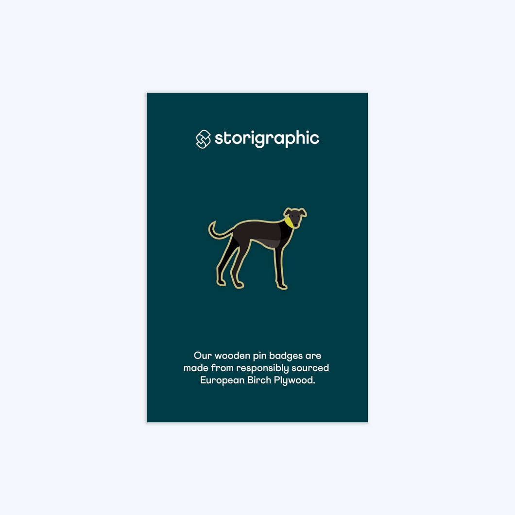 Storigraphic Vivienne Greyhound — Paws & Claws Series — Wooden Pin Badge