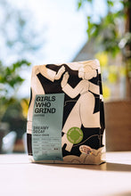 Load image into Gallery viewer, Girls Who Grind Coffee - Decaf Coffee Beans, Dreamy Decaf, Racafe Crecer, Colombia. 250g
