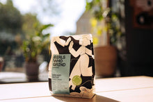 Load image into Gallery viewer, Girls Who Grind Coffee - Decaf Coffee Beans, Dreamy Decaf, Racafe Crecer, Colombia. 250g
